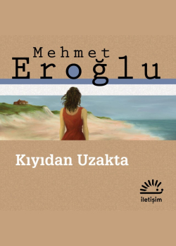 Kıyıdan Uzakta