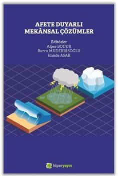Afete Duyarlı Mekansal Çözümler