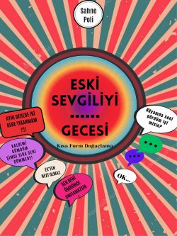 Eski Sevgiliyi ….. Gecesi