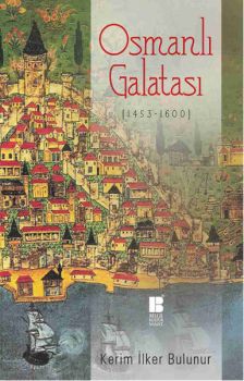 Osmanlı Galatası 1453 - 1600