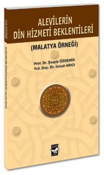 Alevilerin Din Hizmeti Beklentileri - Malatya Örneği