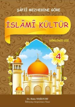 İslami Kültür - 4 Şafii Mezhebine Göre