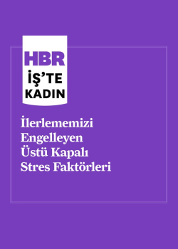 İlerlememizi Engelleyen Üstü Kapalı Stres Faktörleri