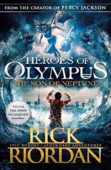 Son of Neptune (Heroes of Olympus Book 2)