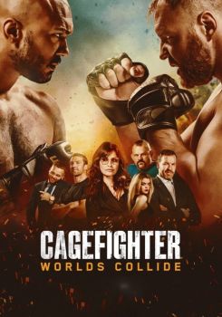 Cagefighter:  Dünyalar Çarpışıyor