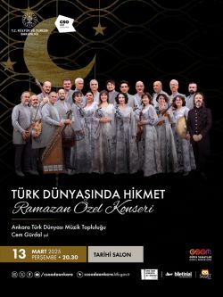 ‘’Türk Dünyasında Hikmet’’ Ramazan Özel Konseri