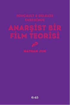 Anarşist Bir Film Teorisi
