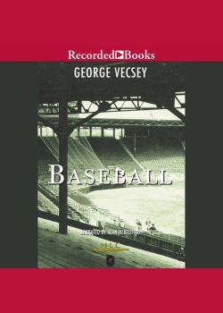 Baseball: A History of America's Favorite Game