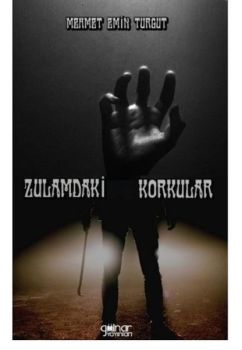 Zulamdaki Korkular