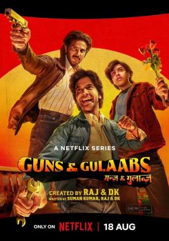 Guns & Gulaabs