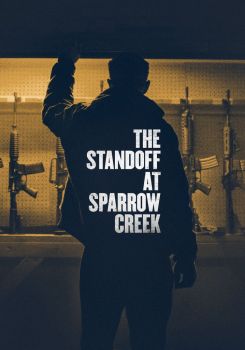 The Standoff at Sparrow Creek