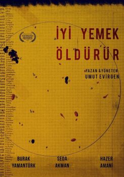 İyi Yemek Öldürür