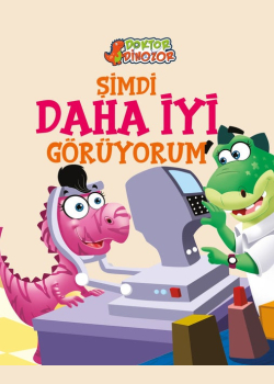 Doktor Dinozor - Şimdi Daha İyi Görüyorum