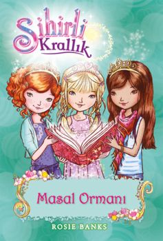 Sihirli Krallık 11-Masal Ormanı