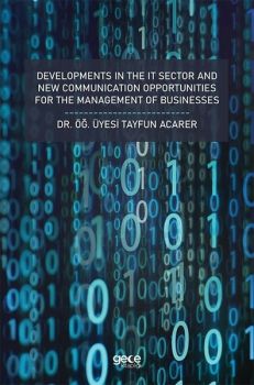 Developments in the it Sector and New Communation Opportunities for the Management of Businesses