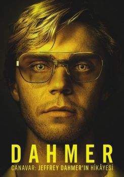 DAHMER - Canavar: Jeffrey Dahmer’ın Hikâyesi