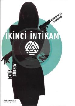 İkinci İntikam-Komiser Nazlı Polisiyeleri