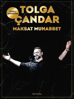 Tolga Çandar - Maksat Muhabbet