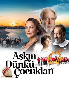 Aşkın Dünkü Çocukları