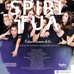 Spiritua - Futura Nuovo Arte - Yaşanmış Bir Zamanın Bugünden Anlatısı