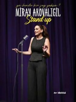 Miray Akovalıgil 'Ya Bende Bir Şey Yoksa?'