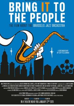 Bring it to the people: the film about the Brussels Jazz Orchestra