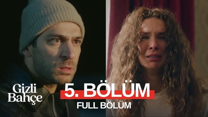 Gizli Bahçe 5.Bölüm