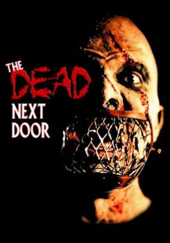 The Dead Next Door