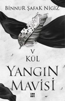 Kül-Yangın Mavisi 5