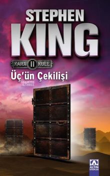 Üç'ün Çekilişi - Kara Kule Serisi 2.Kitap