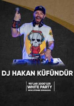90'lar 2000'ler White Party - DJ Hakan Küfündür