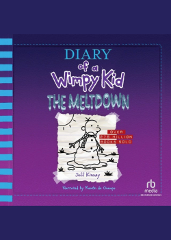 Diary of a Wimpy Kid: The Meltdown