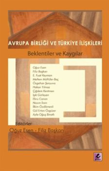 Avrupa Birliği ve Türkiye İlişkileri