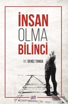 İnsan Olma Bilinci