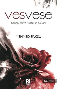 VesveseSebepleri ve Kurtuluş Yolları