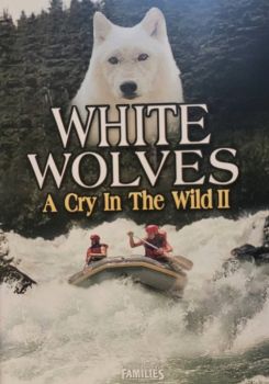 White Wolves - A Cry in the Wild II