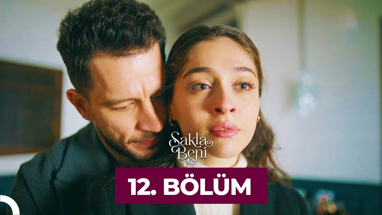 Sakla Beni 12.Bölüm		