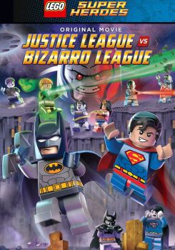 LEGO DC Comics Super Heroes: Justice League vs. Bizarro League