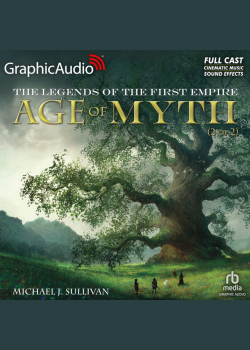 Age of Myth (2 of 2) [Dramatized Adaptation]