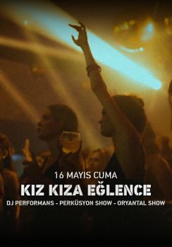 Kız Kıza Eğlence - DJ Performans Perküsyon ve Dansöz Show
