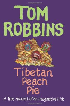 Tibetan Peach Pie: A True Account of an Imaginative Life