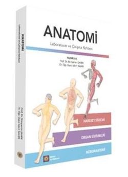 Anatomi: Laboratuvar ve Çalışma Rehberi