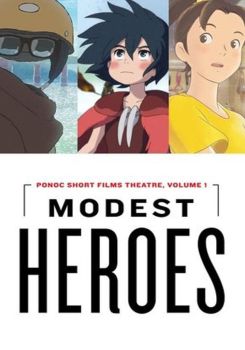 The Modest Heroes of Studio Ponoc