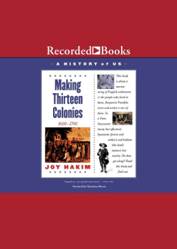 Making Thirteen Colonies: Book 2 (1600-1740)