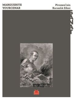 Piranesi'nin Karanlık Zihni