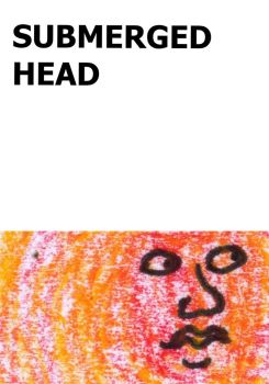 Submerged Head