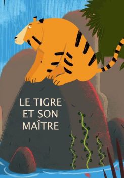 The Tiger and his Master