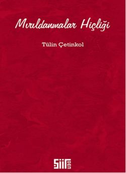 Mırıldanmalar Hiçliği