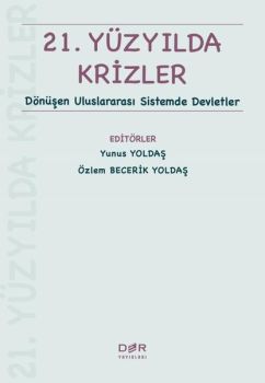 21.Yüzyılda Krizler