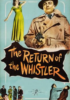 The Return of the Whistler